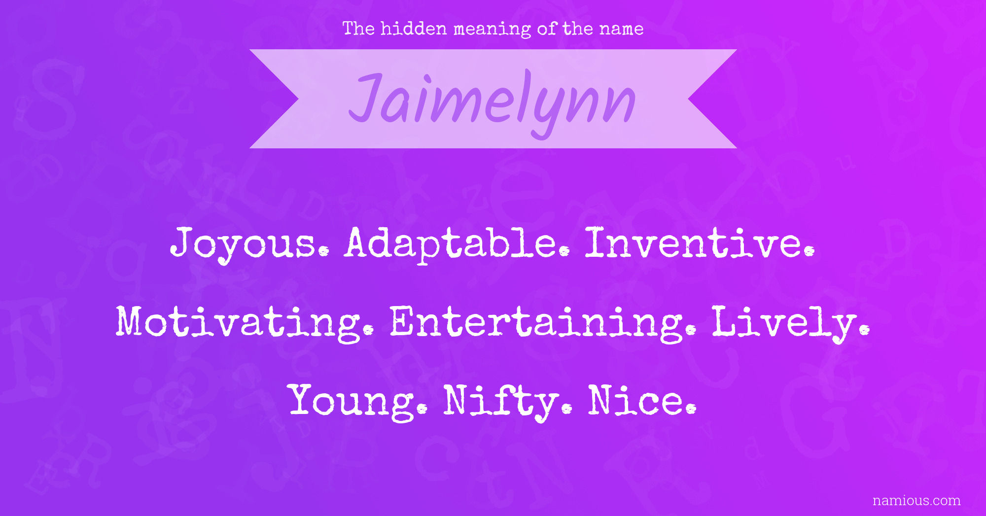 The hidden meaning of the name Jaimelynn