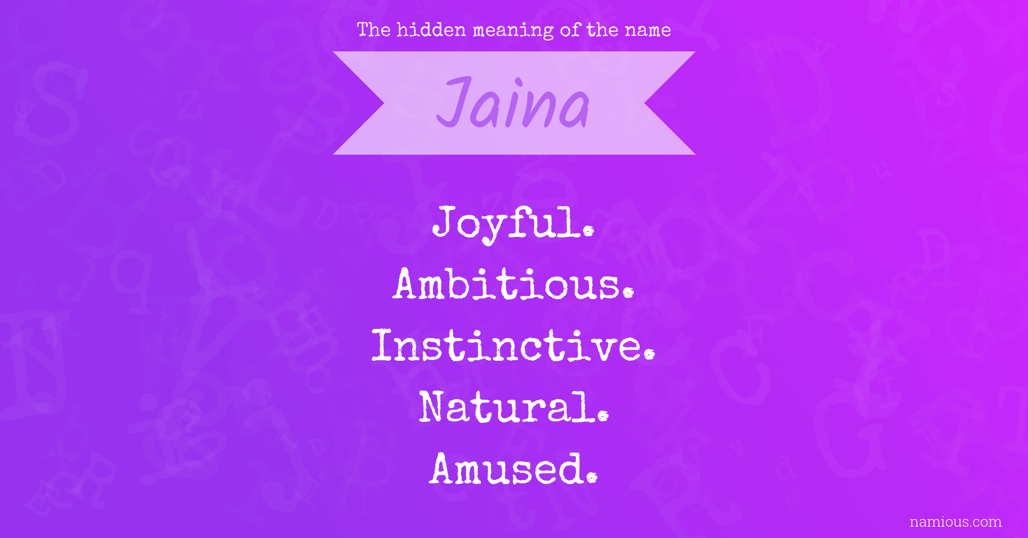 The hidden meaning of the name Jaina