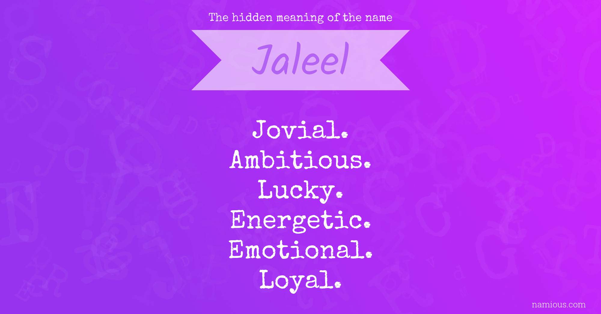 The hidden meaning of the name Jaleel