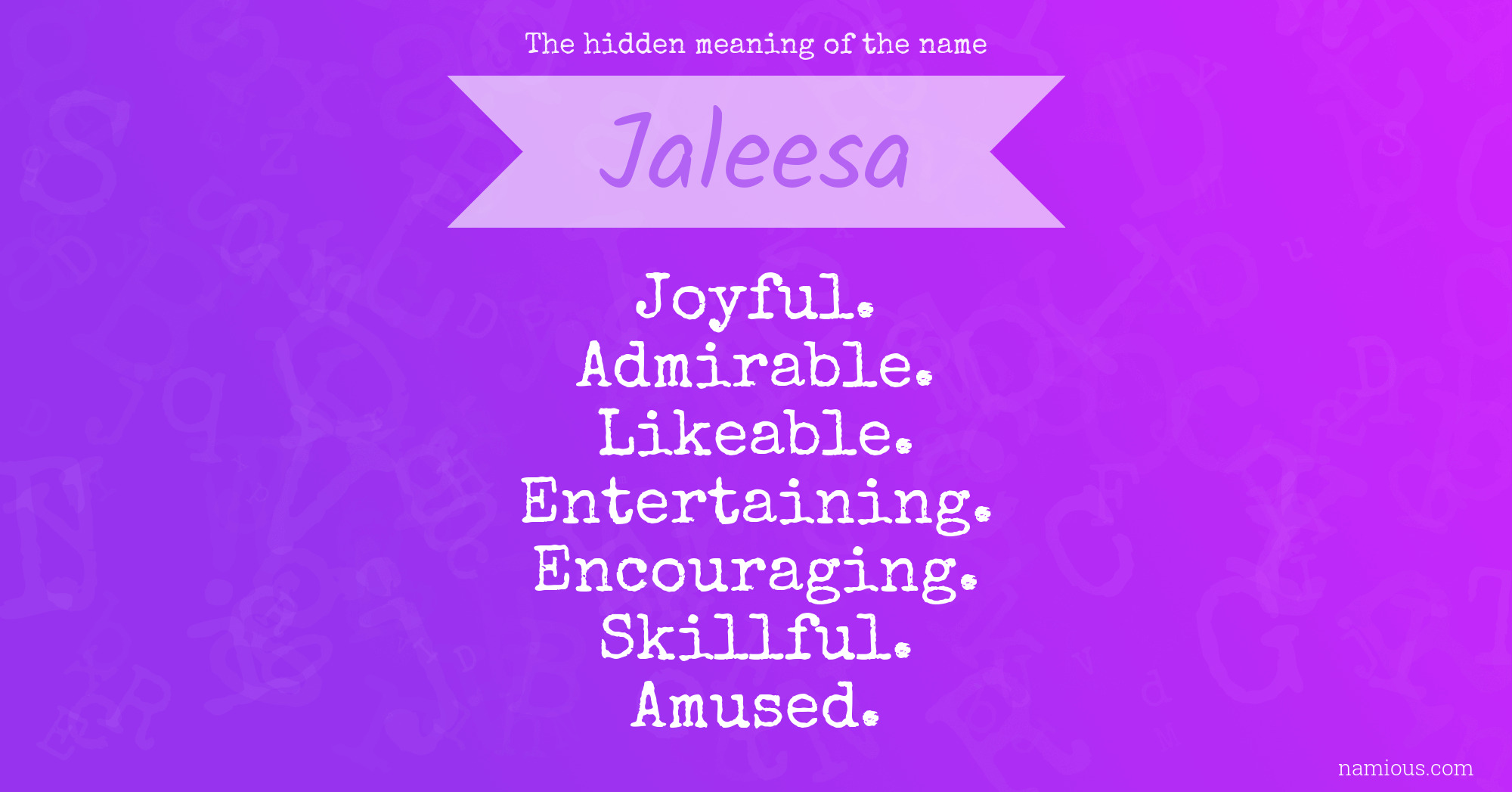 The hidden meaning of the name Jaleesa