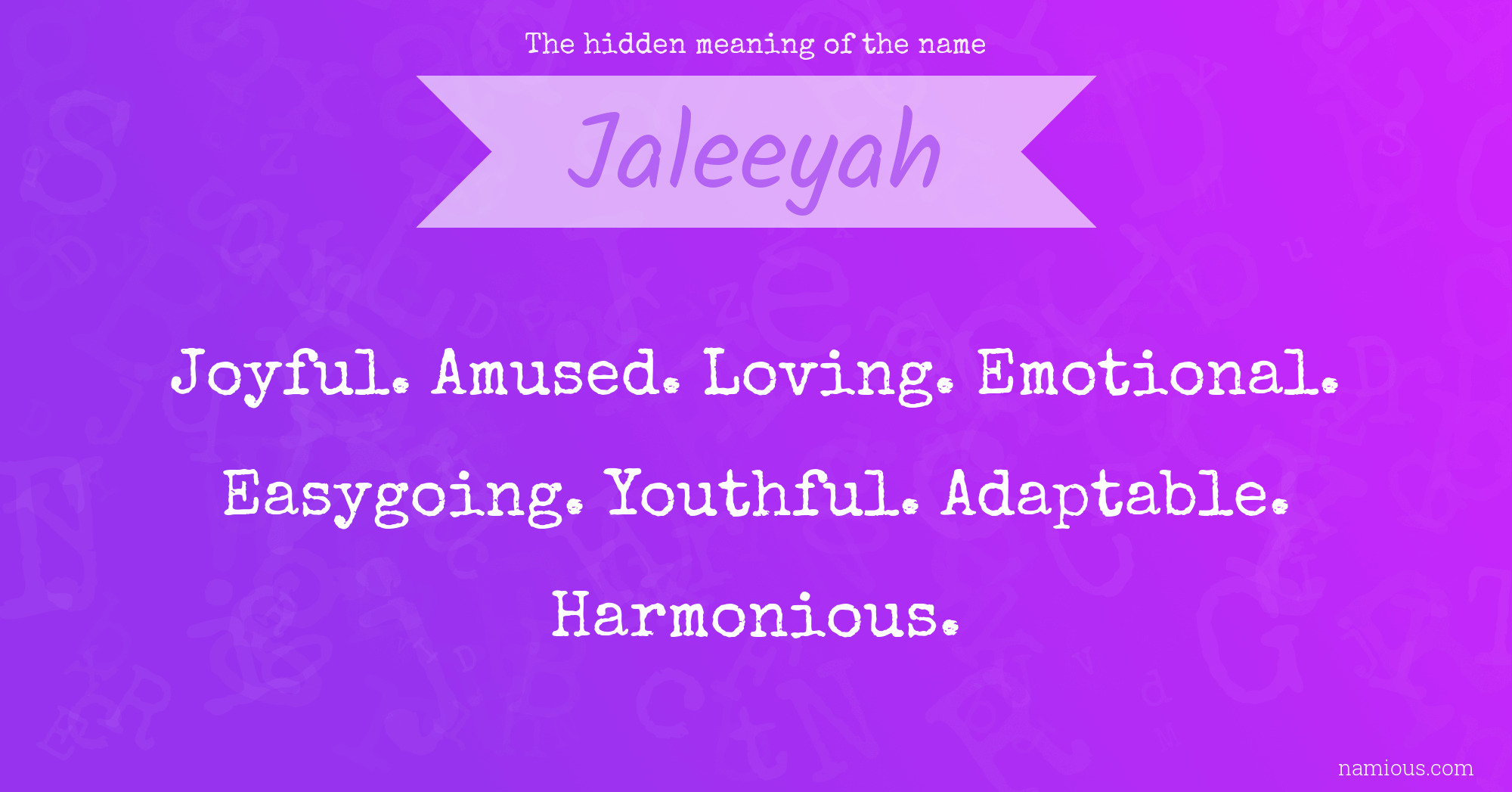 The hidden meaning of the name Jaleeyah