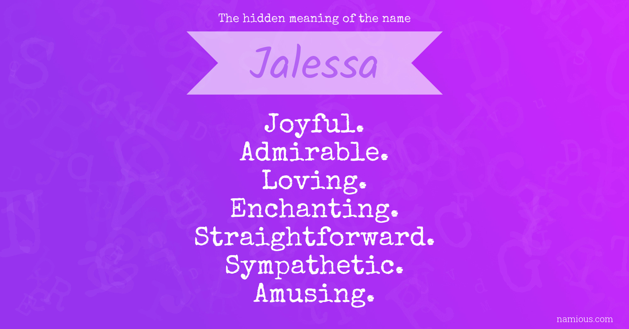 The hidden meaning of the name Jalessa