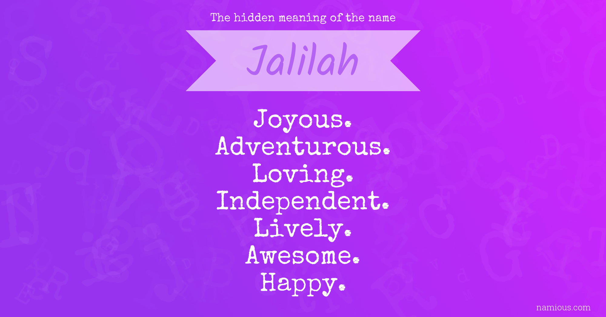 The hidden meaning of the name Jalilah