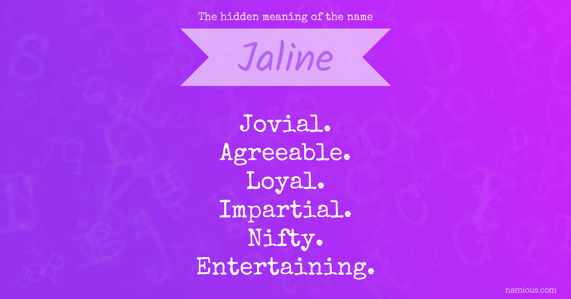 The hidden meaning of the name Jaline