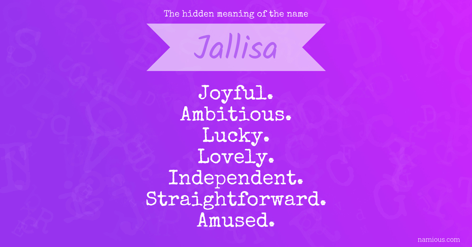 The hidden meaning of the name Jallisa