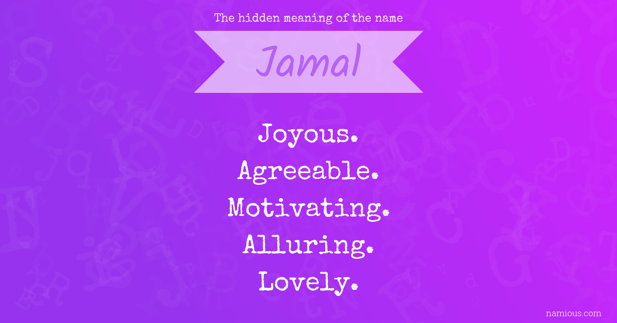 The hidden meaning of the name Jamal