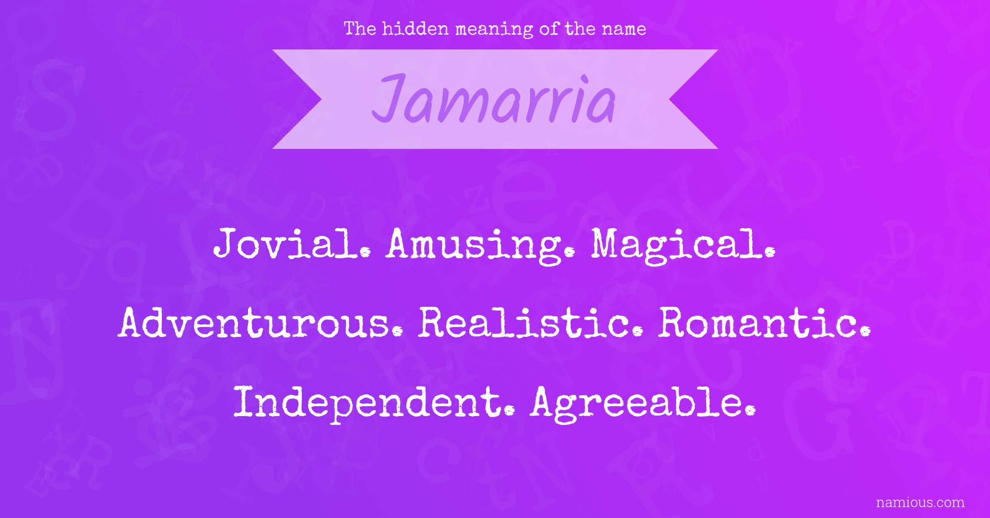 The hidden meaning of the name Jamarria