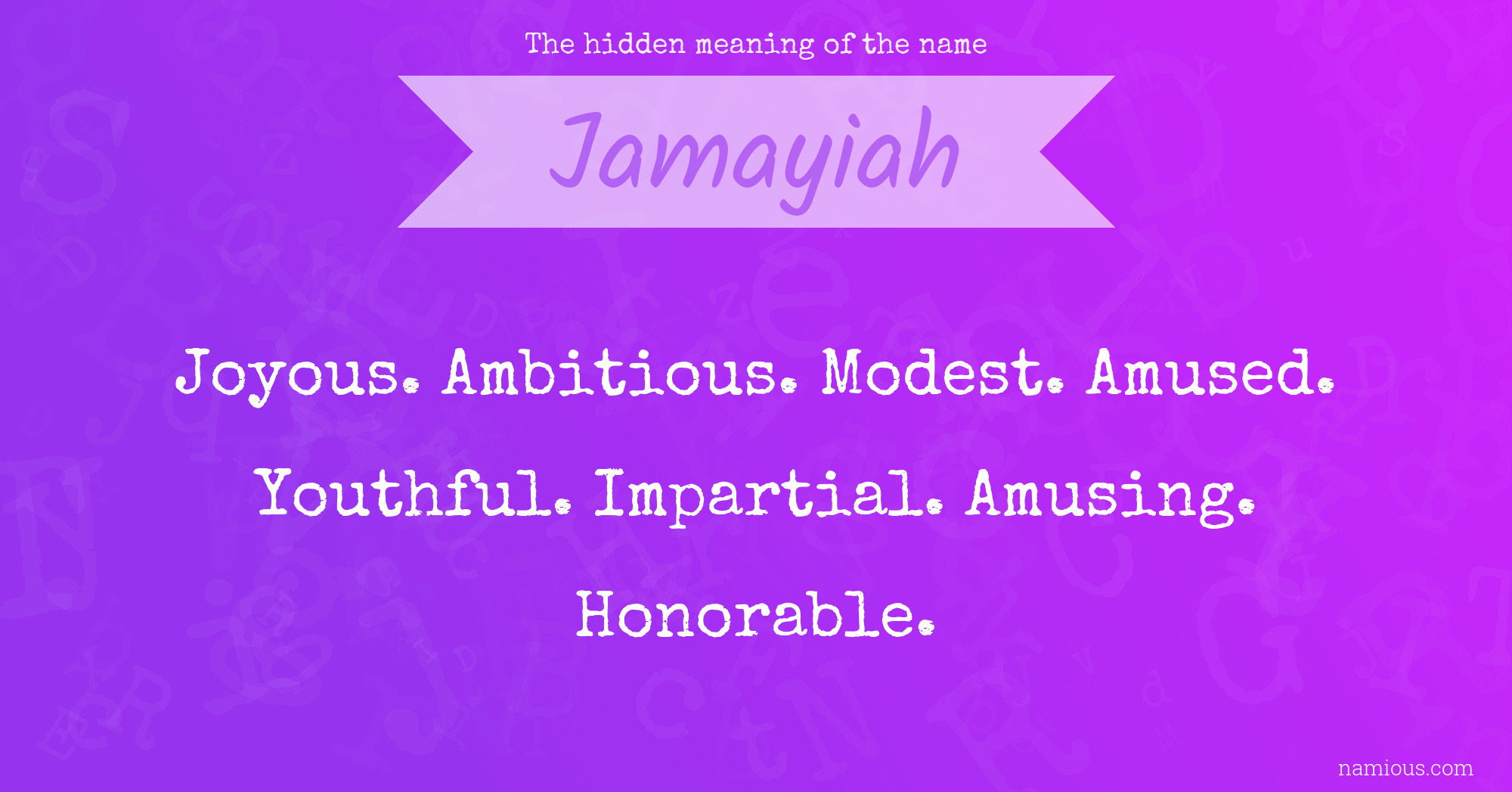 The hidden meaning of the name Jamayiah