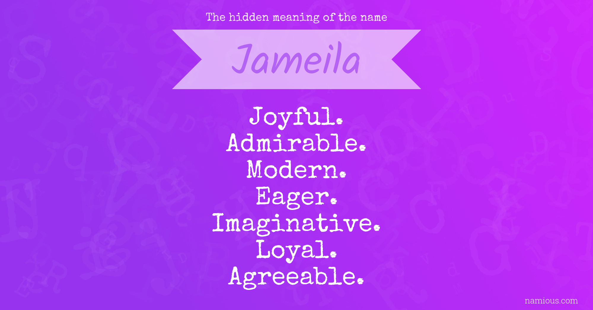 The hidden meaning of the name Jameila