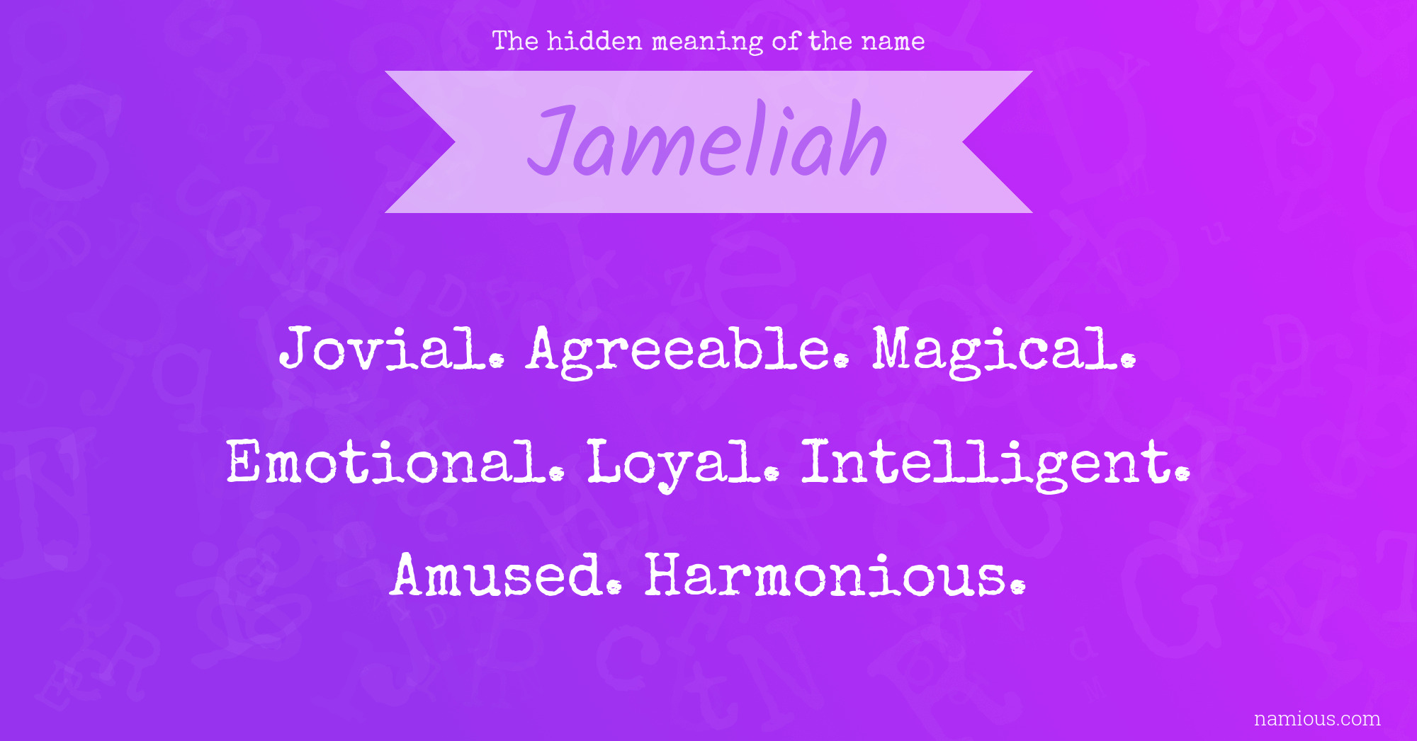 The hidden meaning of the name Jameliah