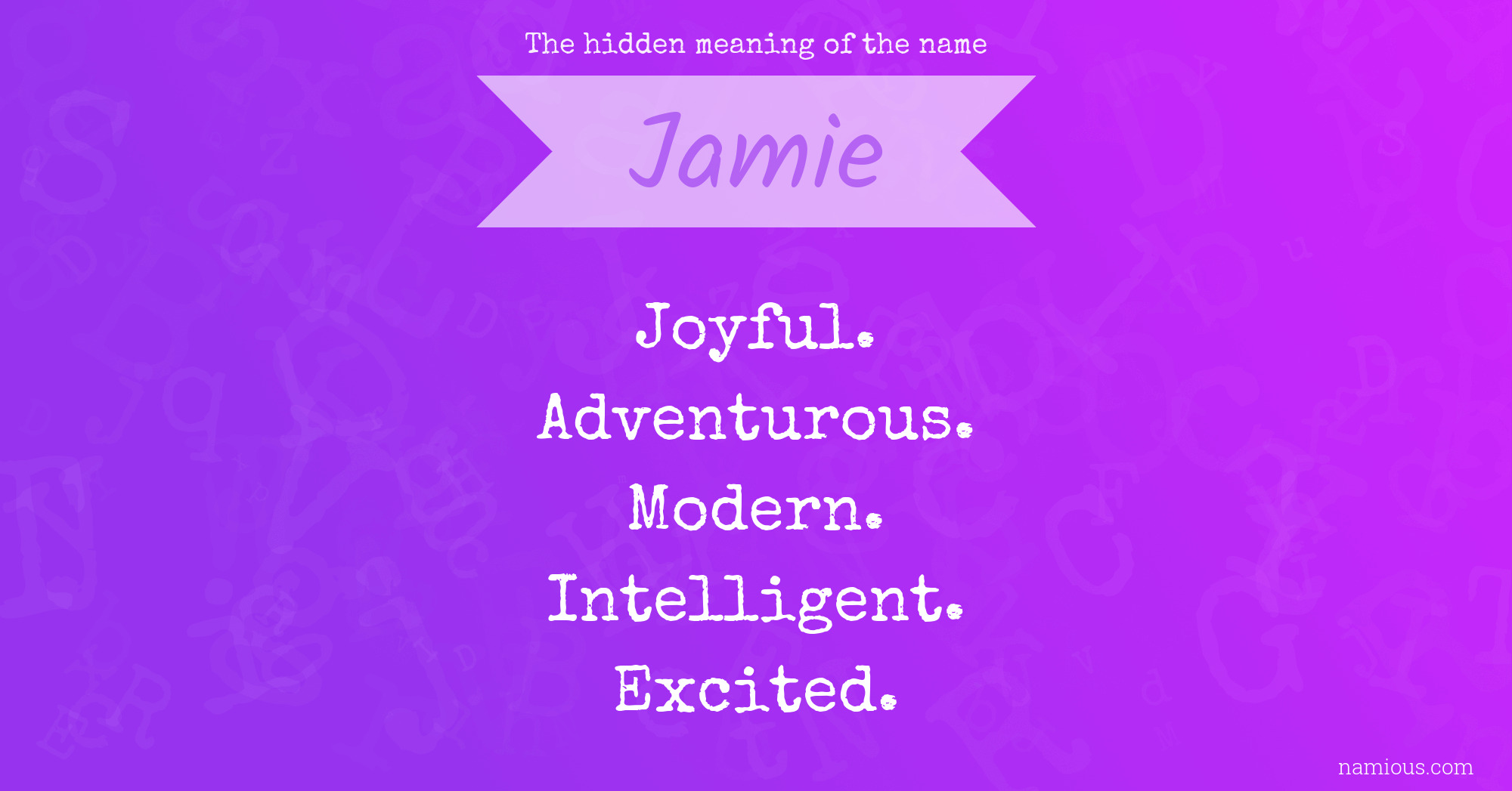 The hidden meaning of the name Jamie