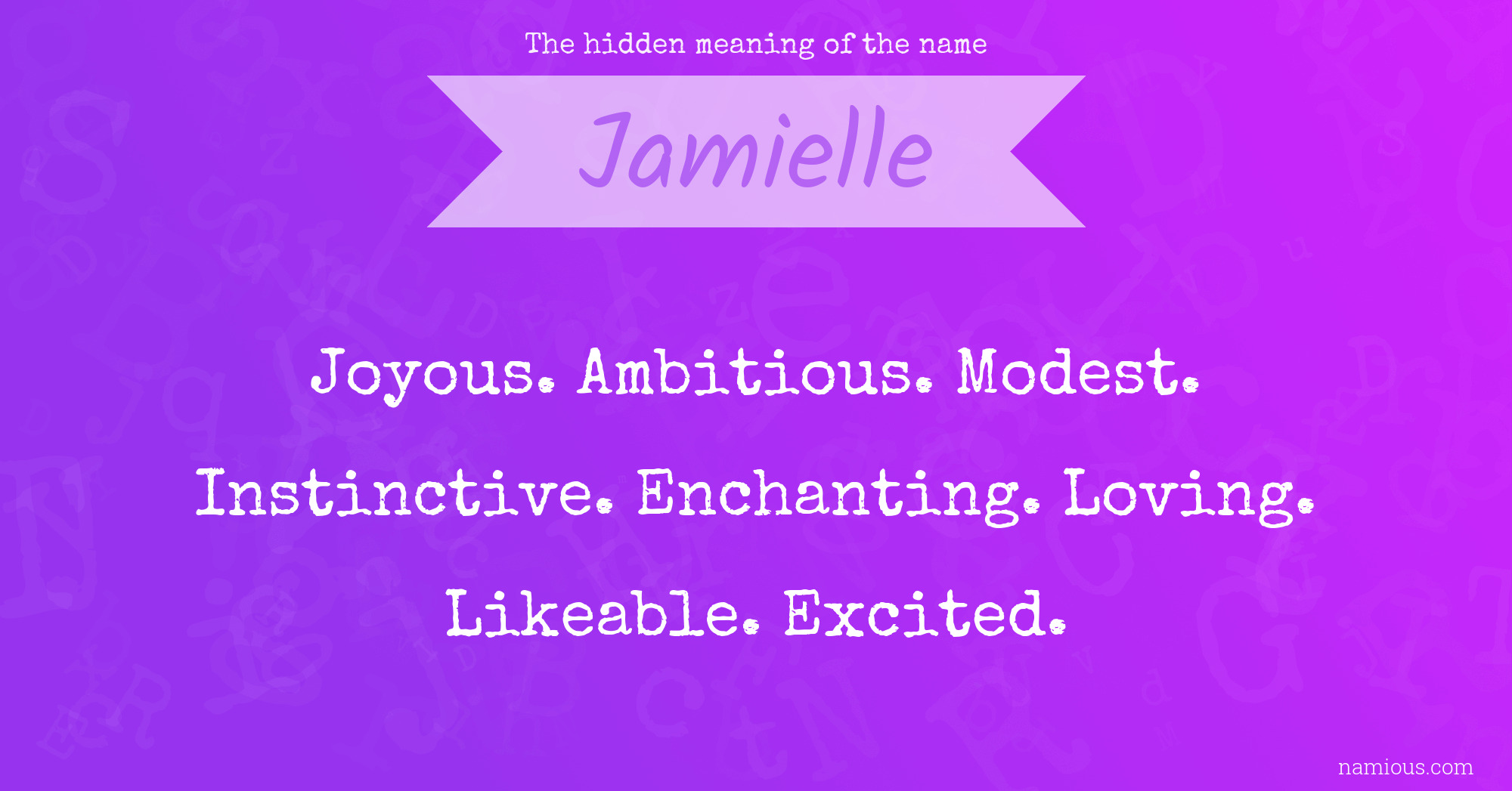 The hidden meaning of the name Jamielle