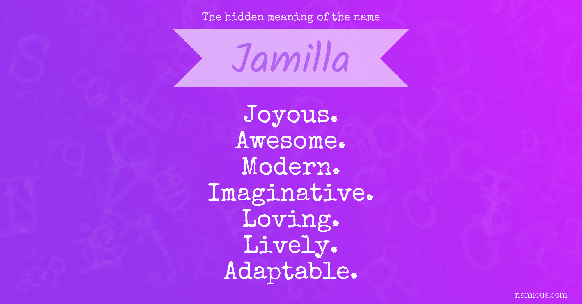 The hidden meaning of the name Jamilla