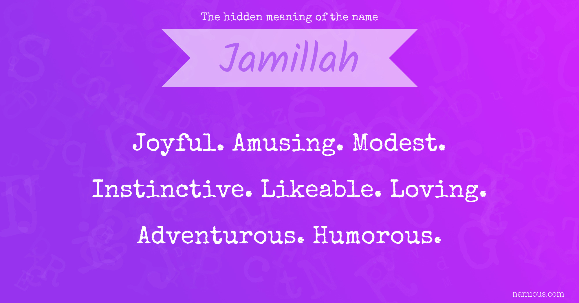 The hidden meaning of the name Jamillah