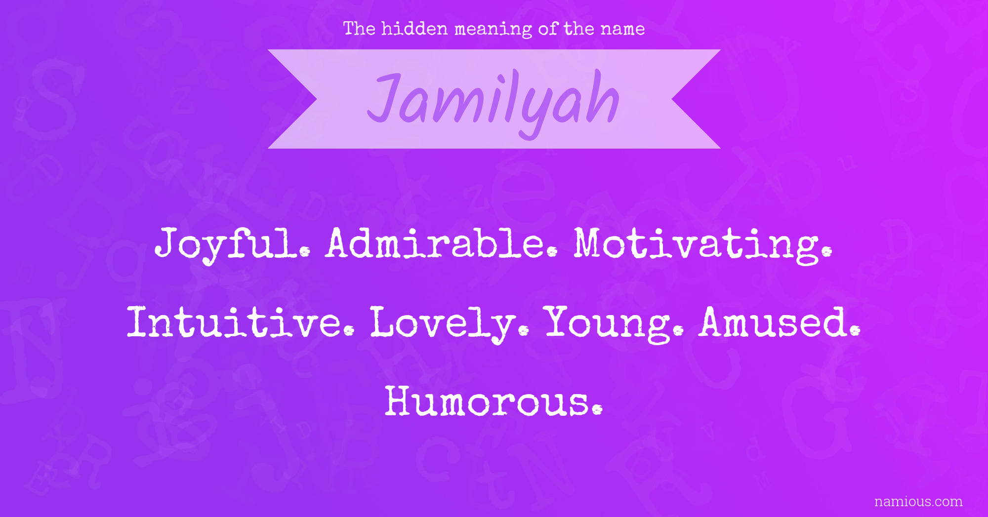 The hidden meaning of the name Jamilyah