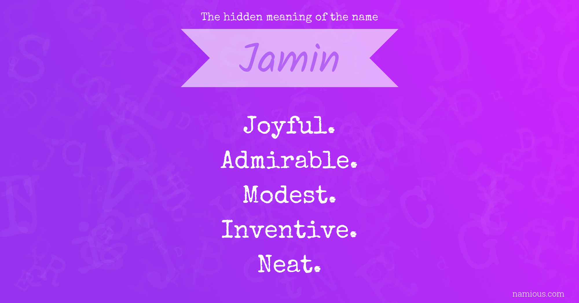 The hidden meaning of the name Jamin