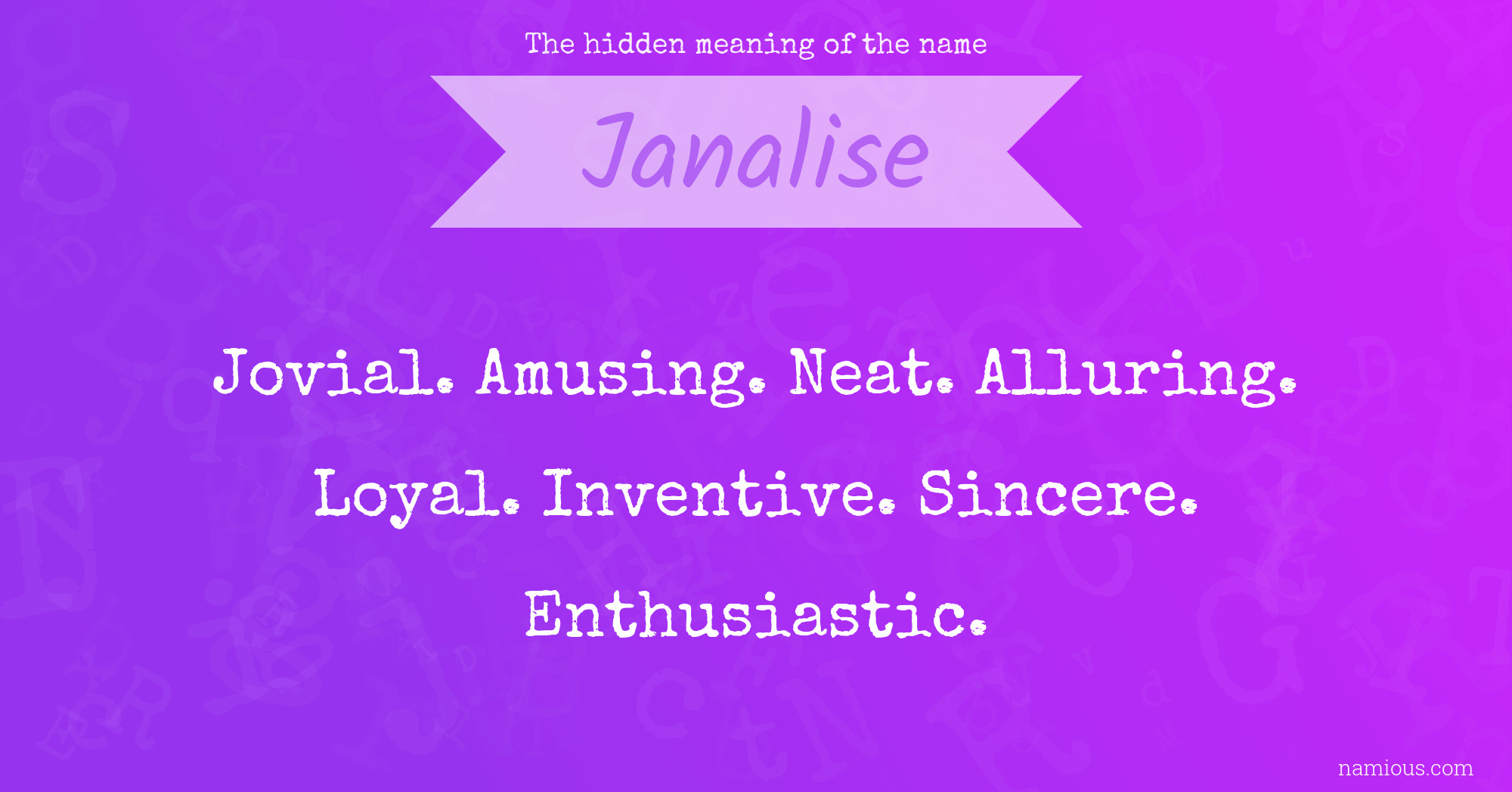 The hidden meaning of the name Janalise