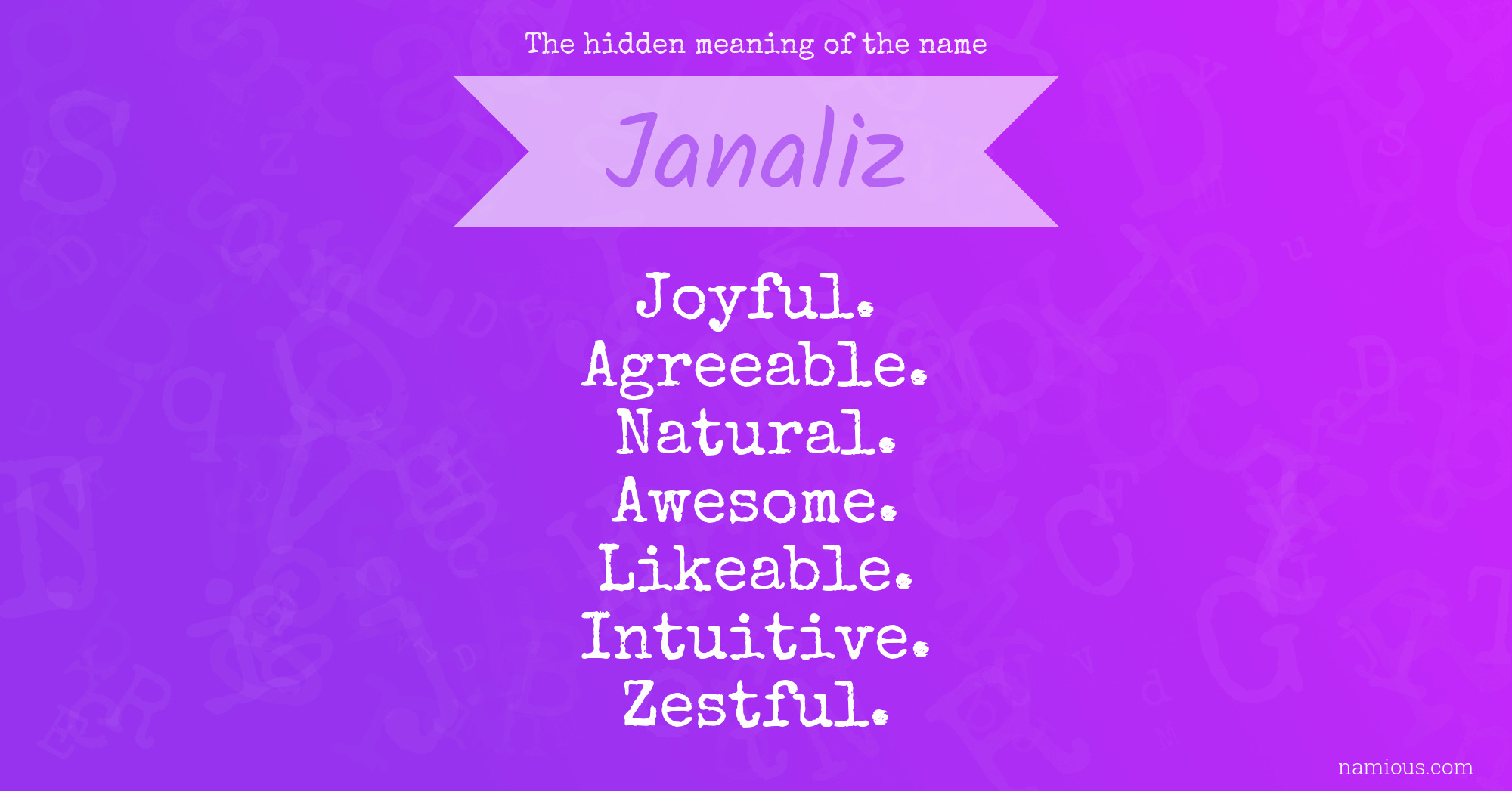 The hidden meaning of the name Janaliz