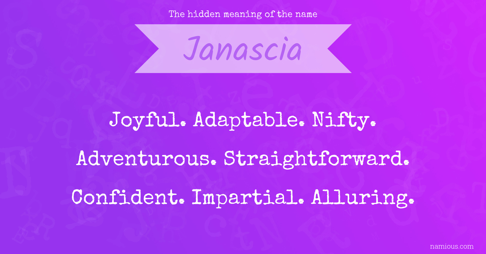 The hidden meaning of the name Janascia