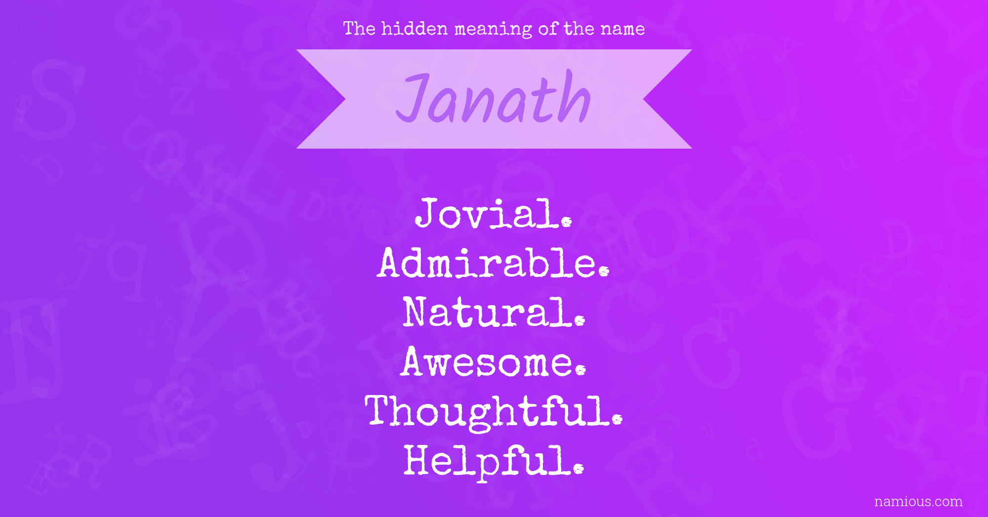 The hidden meaning of the name Janath