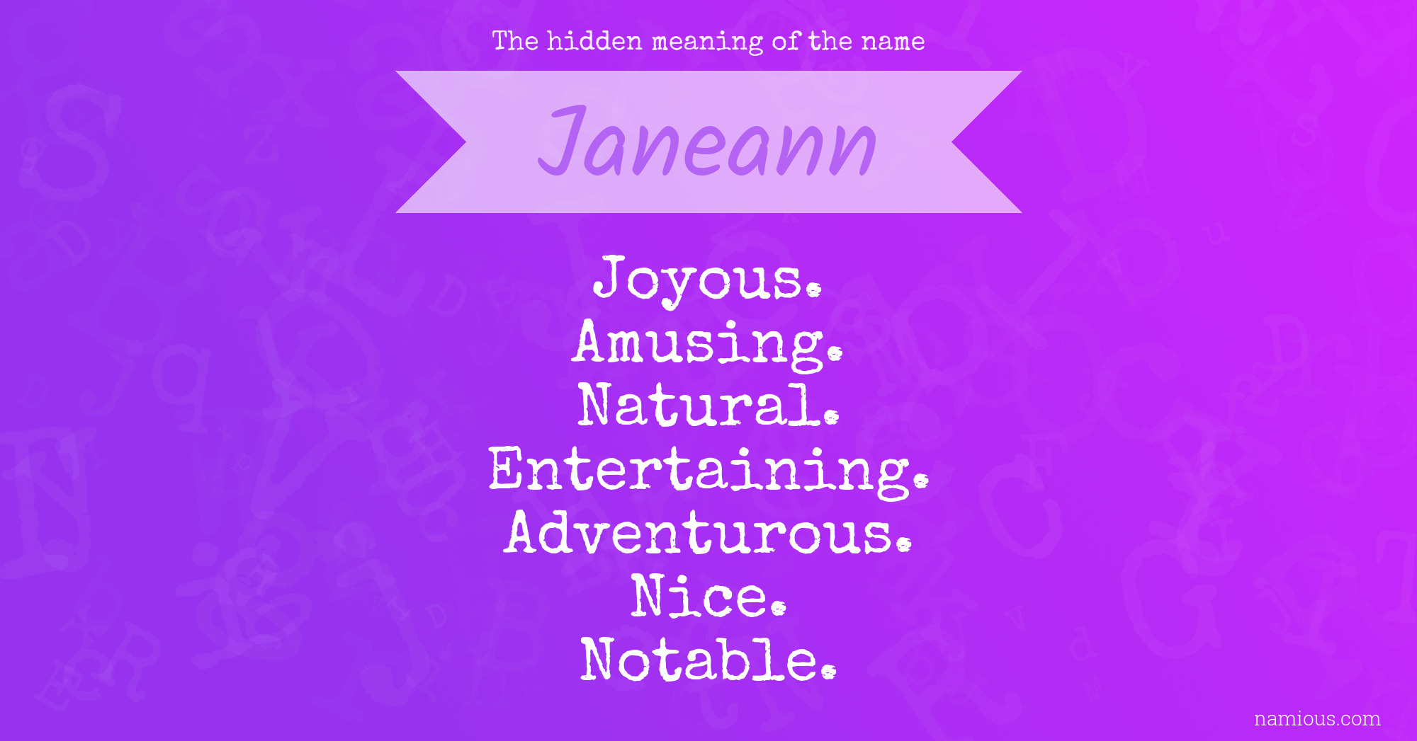 The hidden meaning of the name Janeann