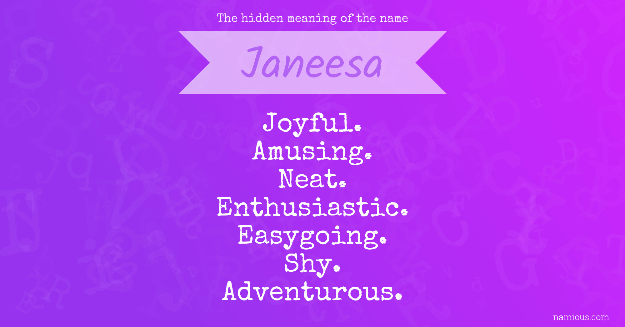 The hidden meaning of the name Janeesa