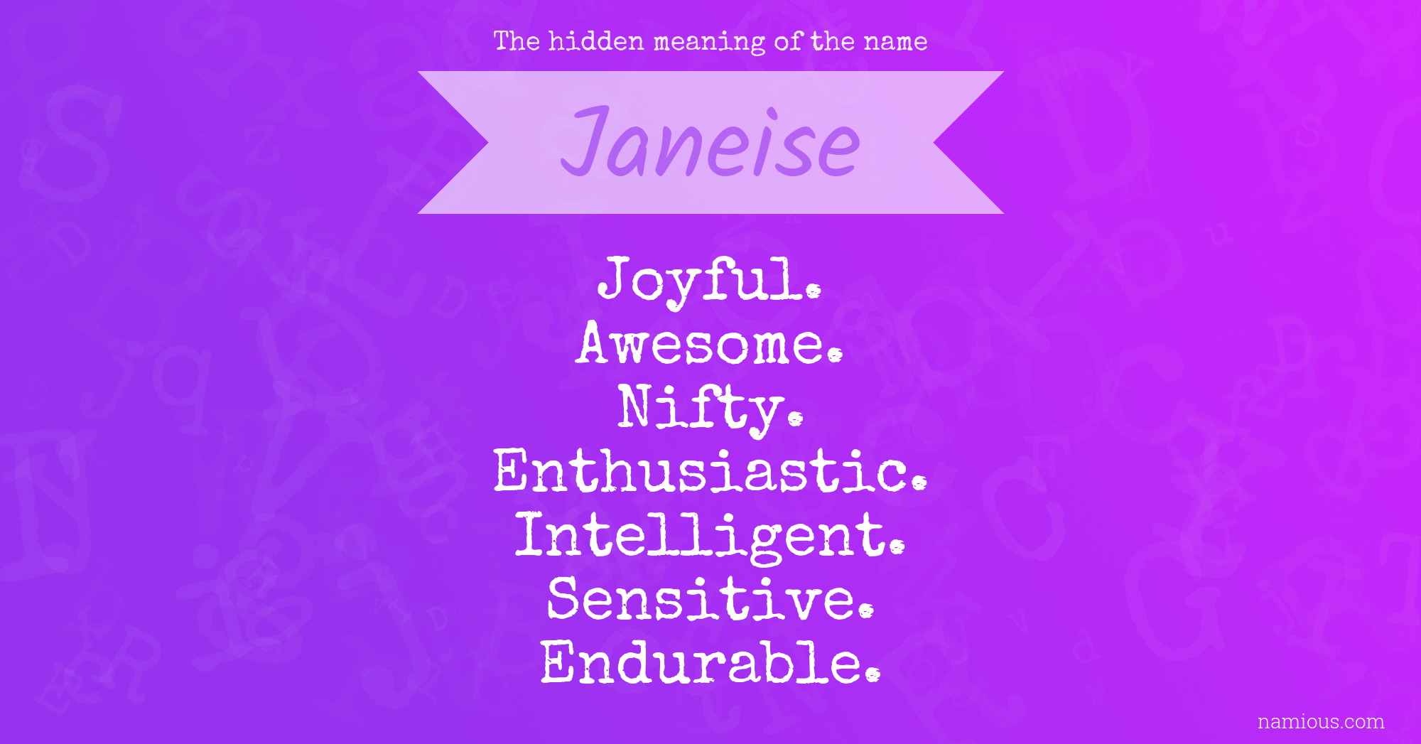 The hidden meaning of the name Janeise