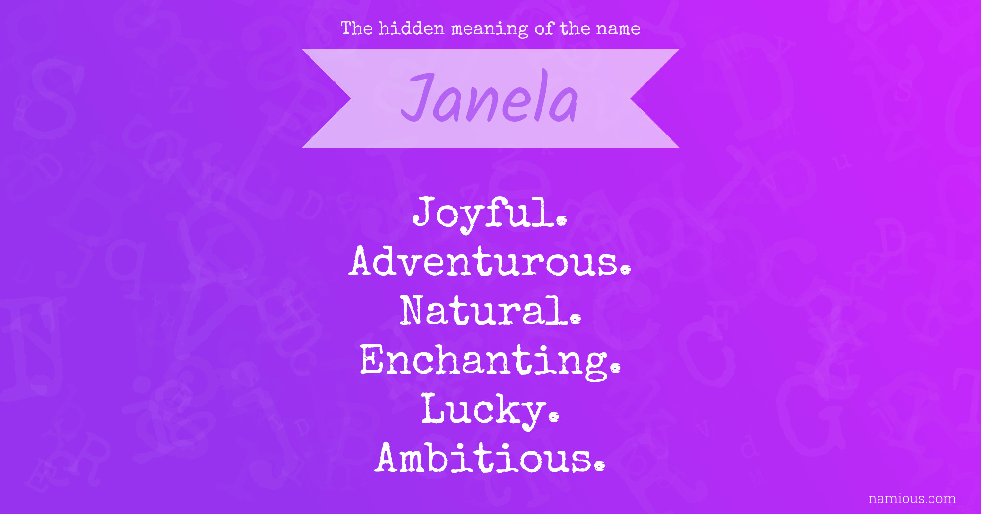 The hidden meaning of the name Janela