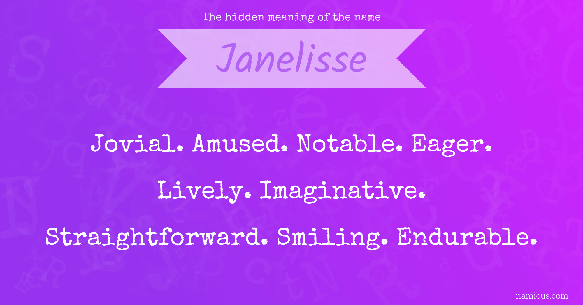 The hidden meaning of the name Janelisse