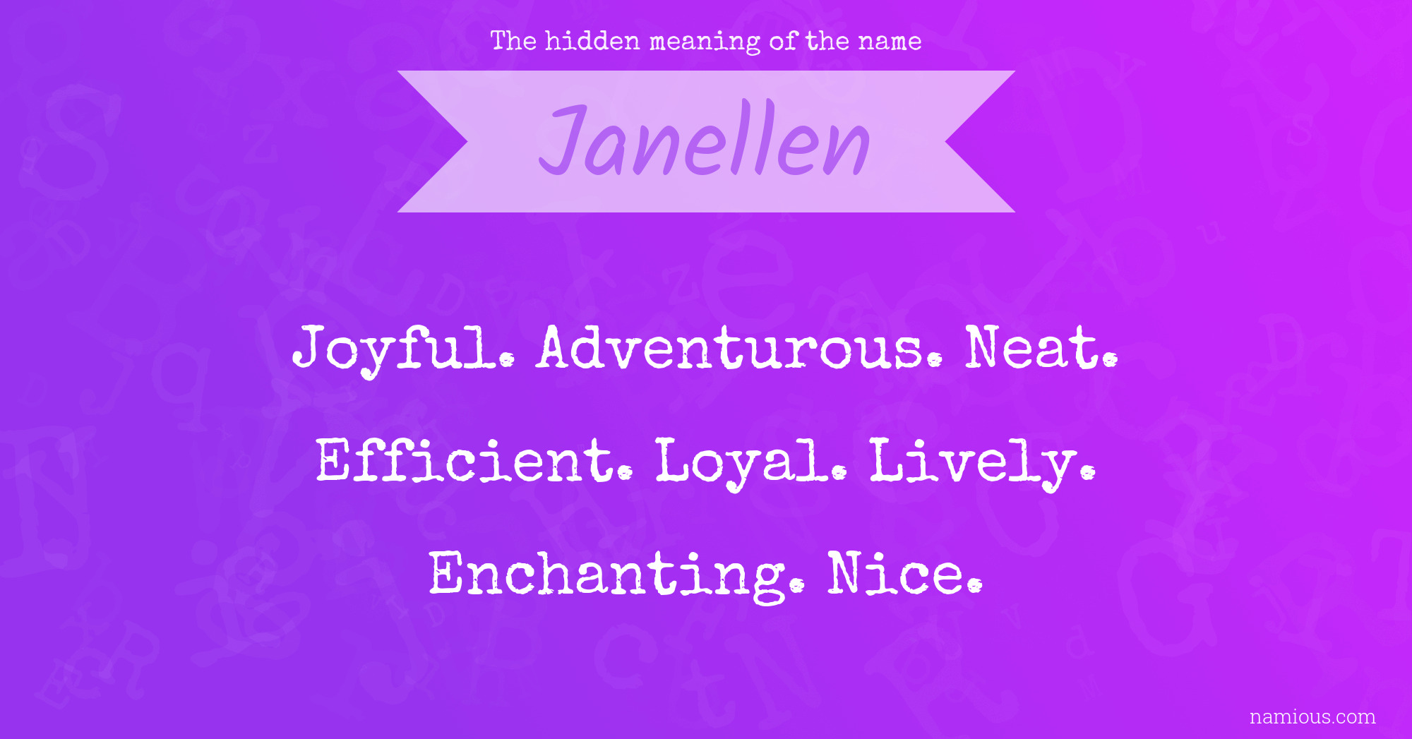 The hidden meaning of the name Janellen