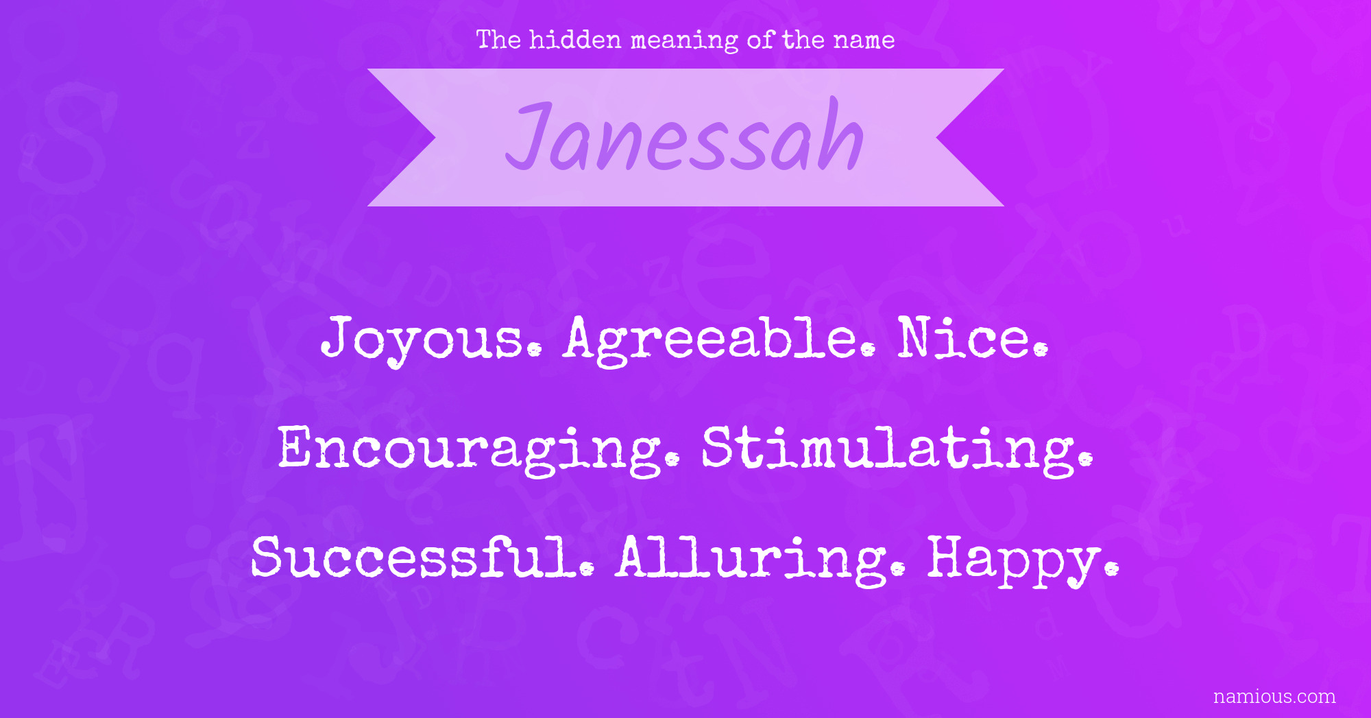 The hidden meaning of the name Janessah