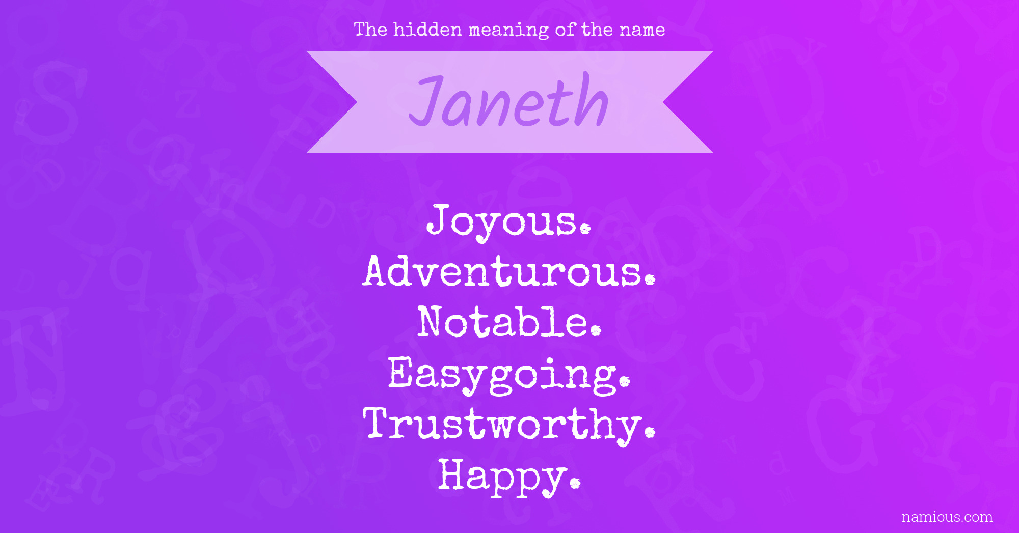 The hidden meaning of the name Janeth