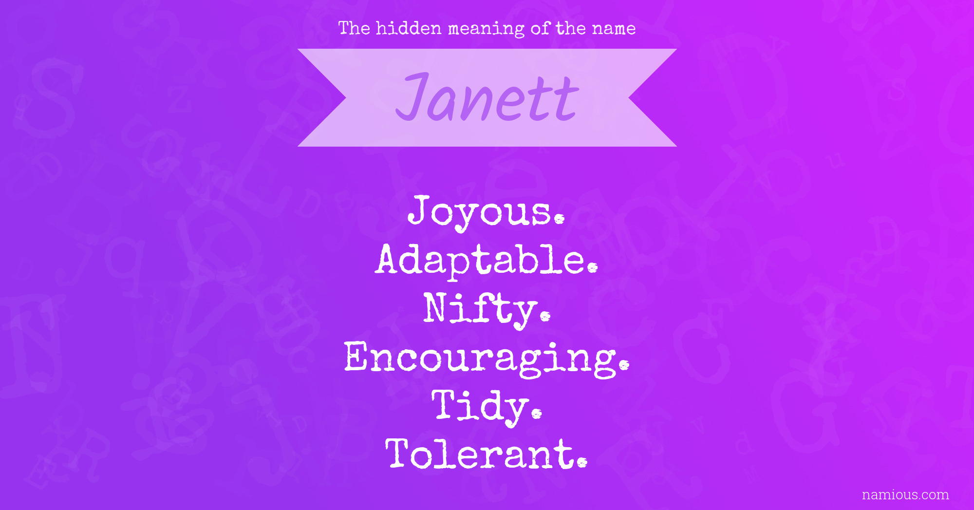 The hidden meaning of the name Janett