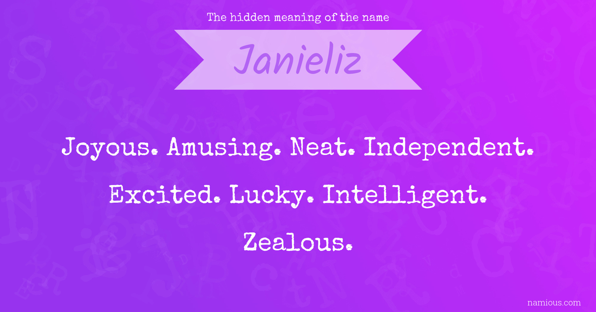 The hidden meaning of the name Janieliz