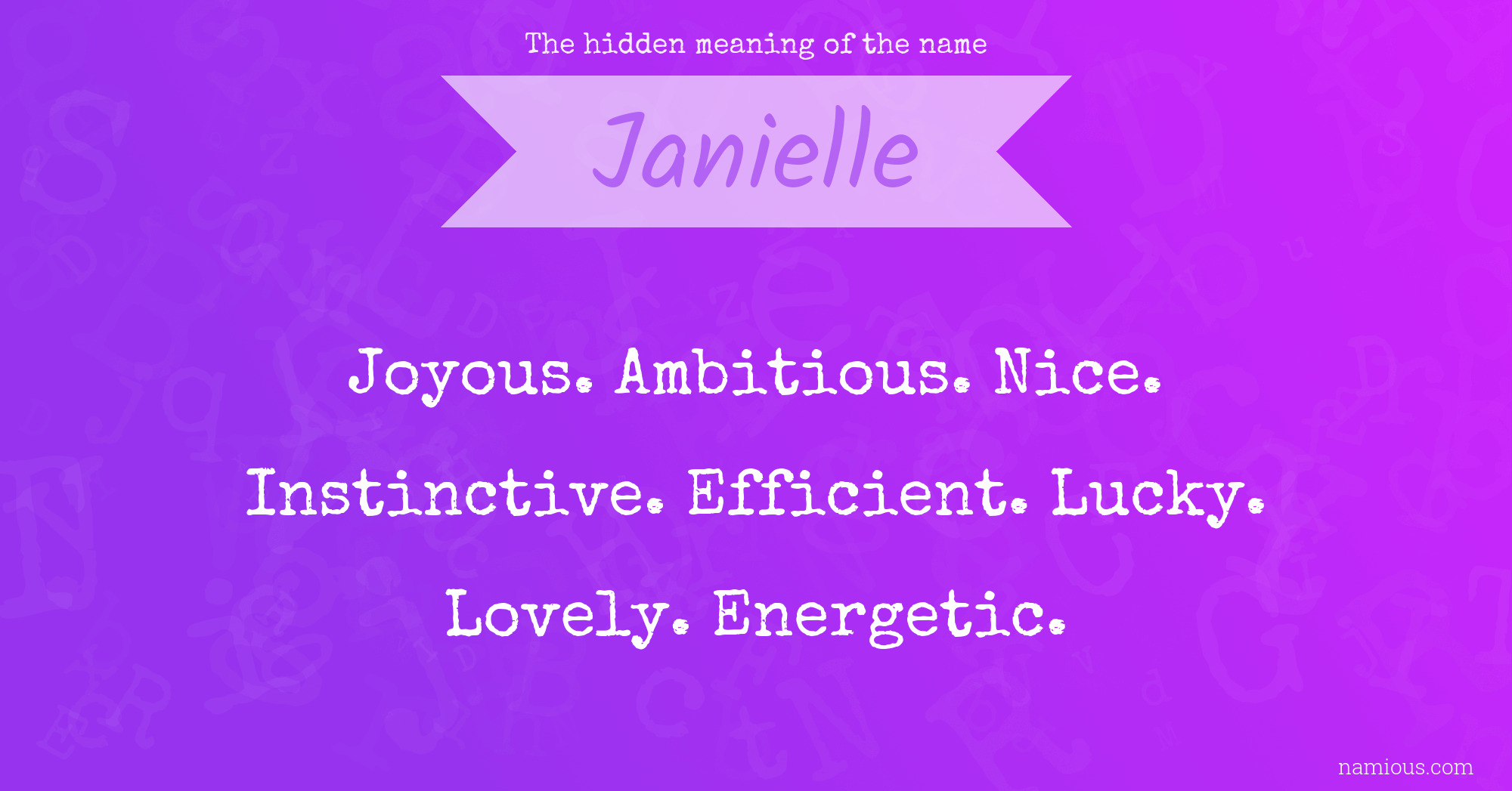 The hidden meaning of the name Janielle