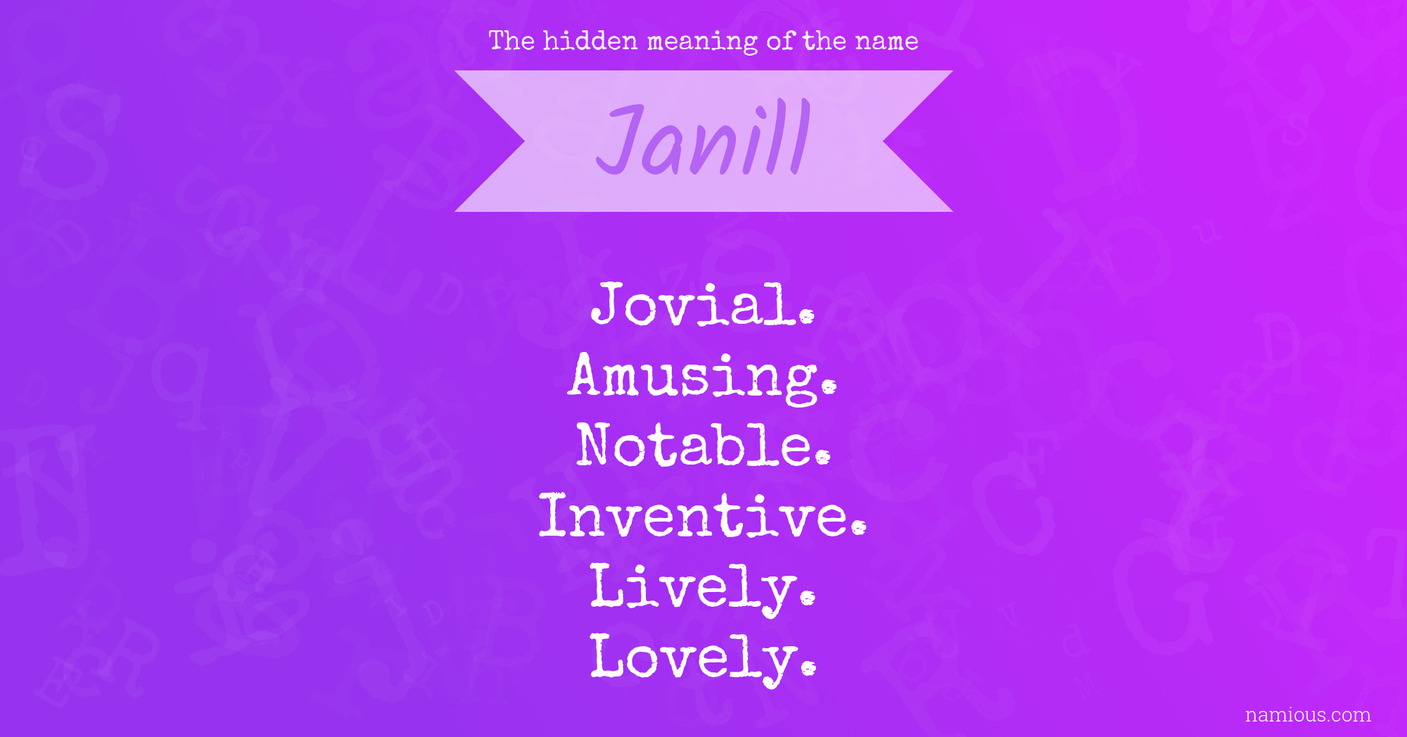 The hidden meaning of the name Janill