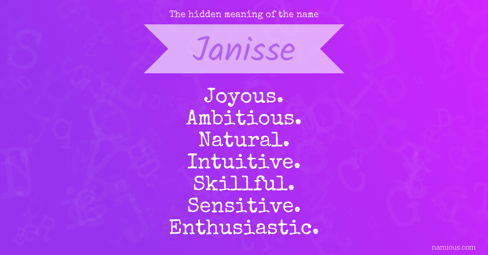 The hidden meaning of the name Janisse