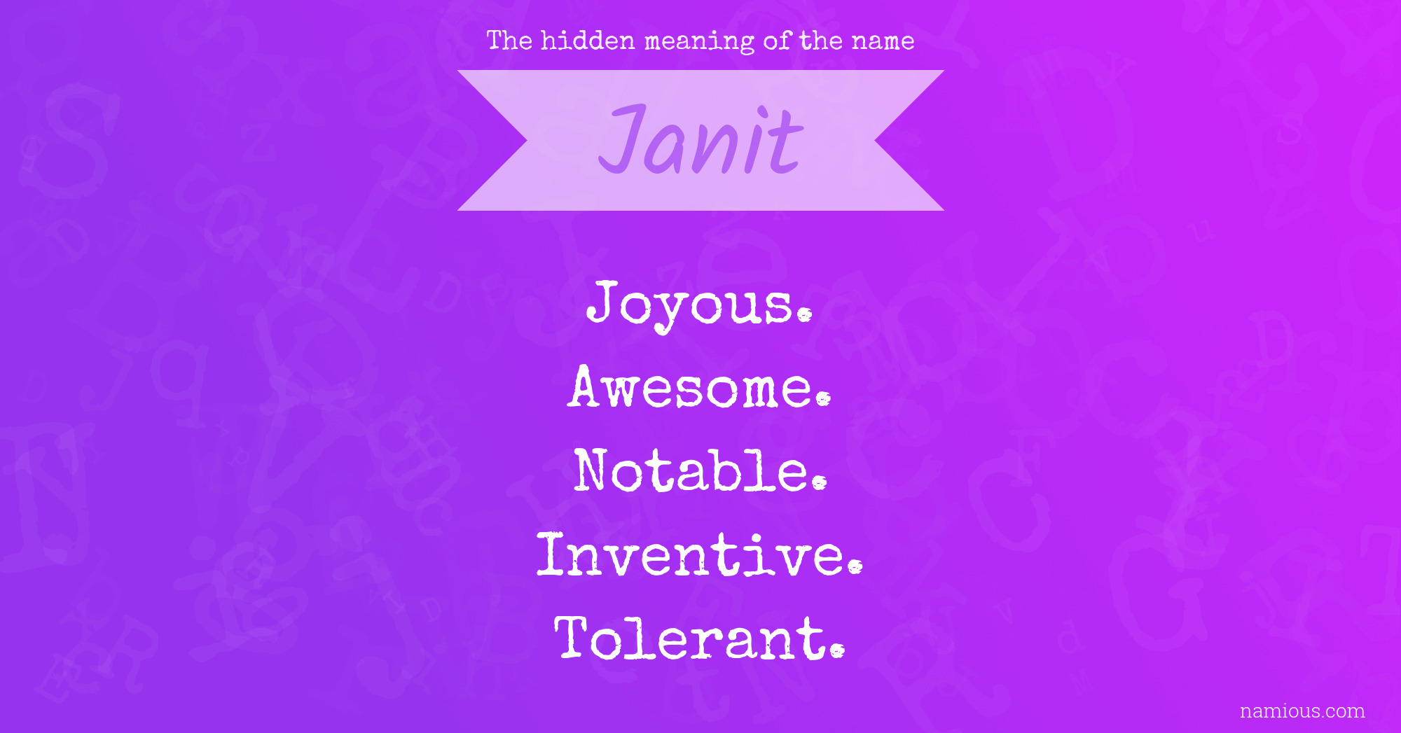 The hidden meaning of the name Janit