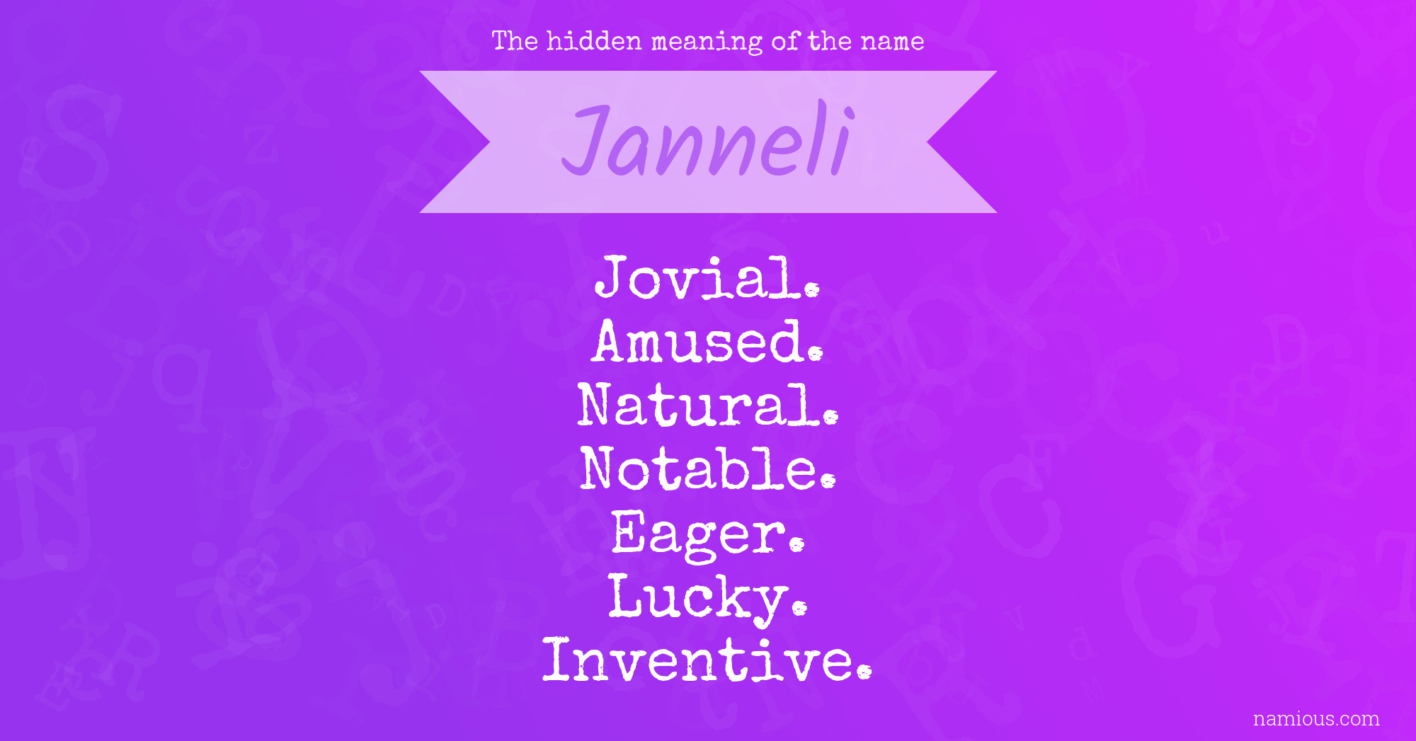 The hidden meaning of the name Janneli