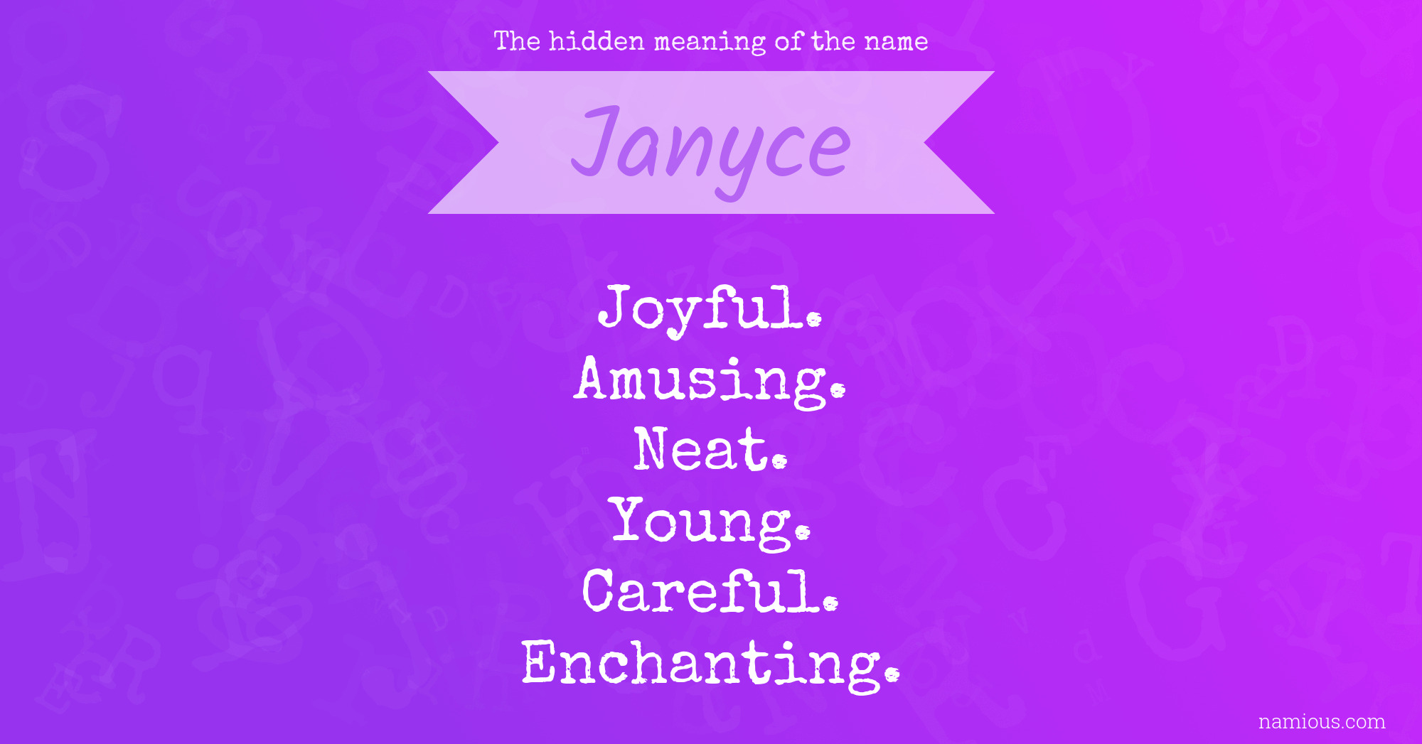 The hidden meaning of the name Janyce