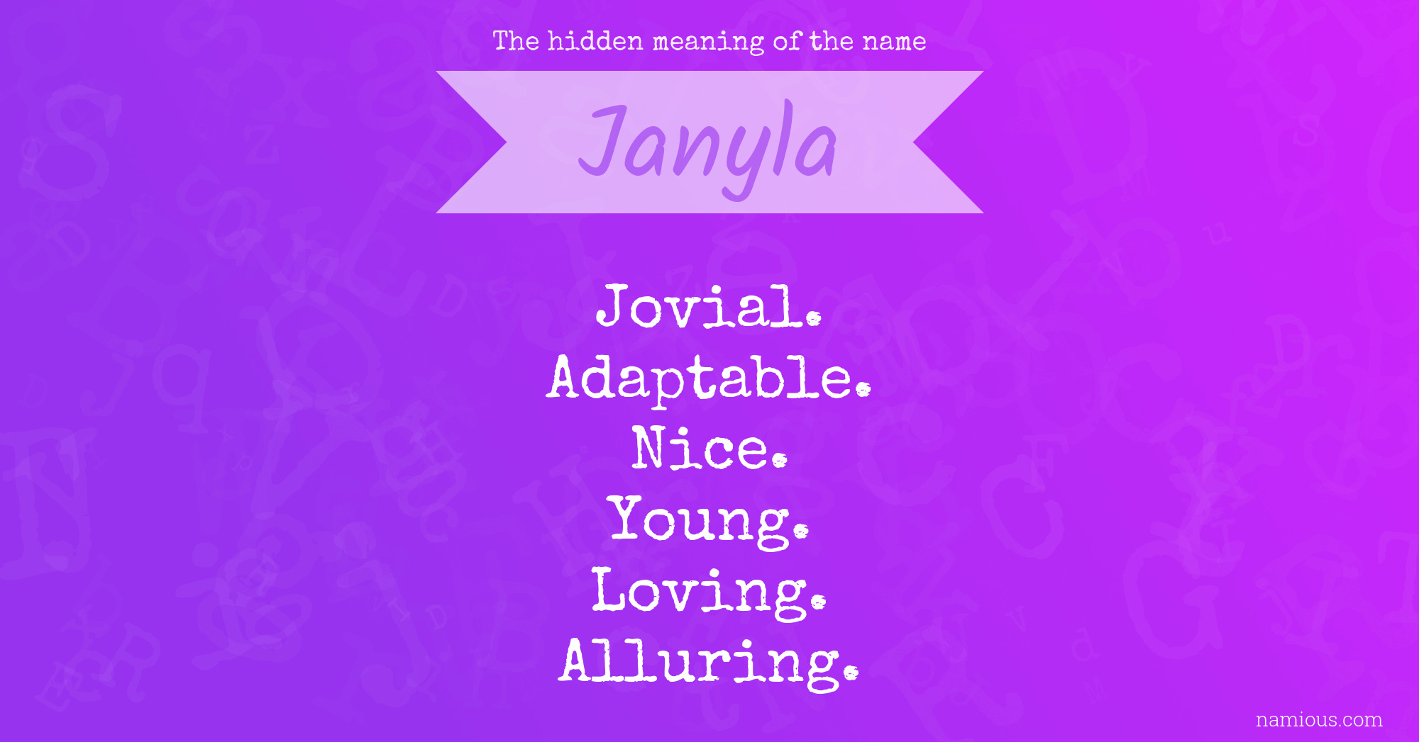 The hidden meaning of the name Janyla