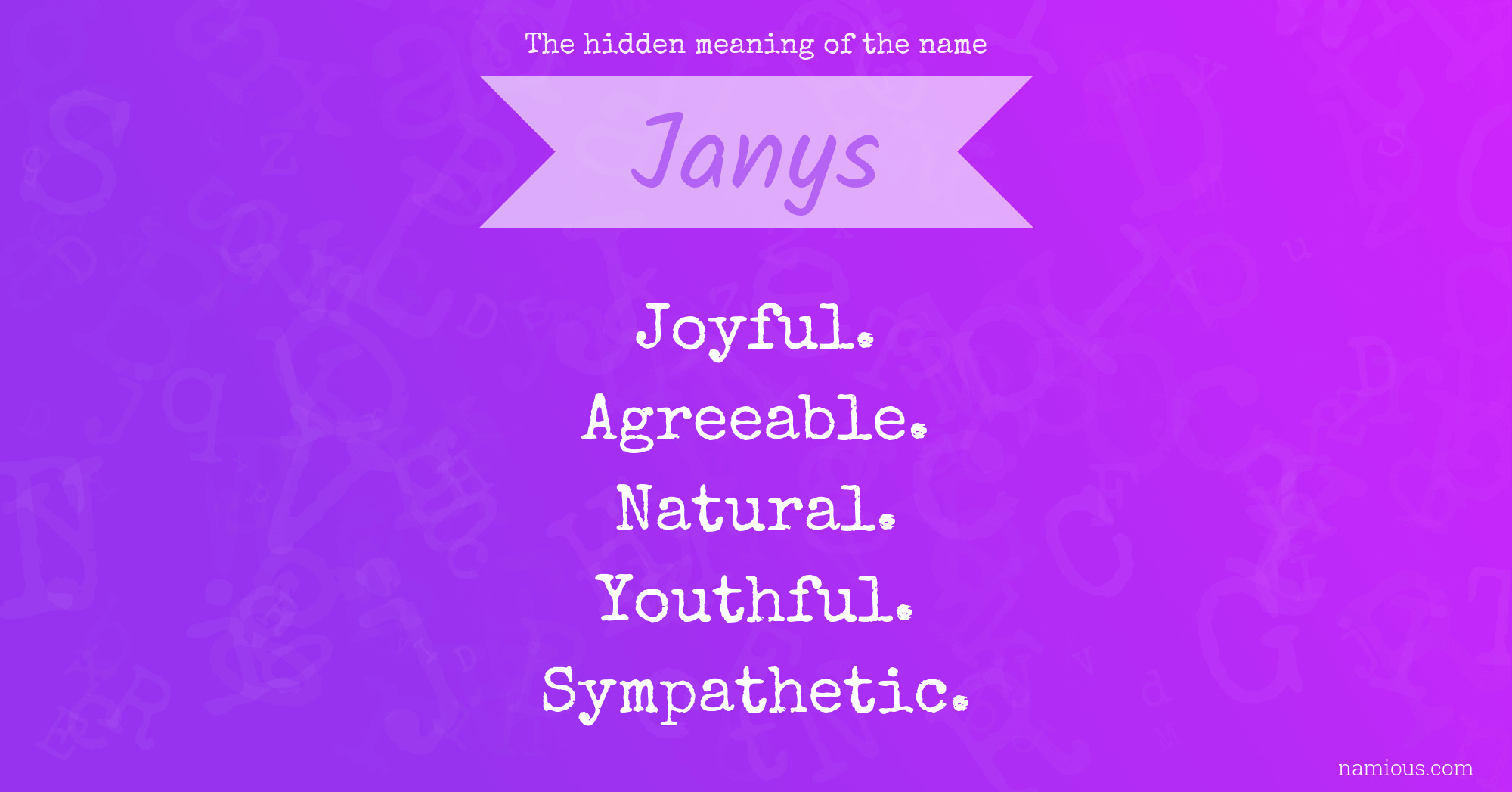 The hidden meaning of the name Janys