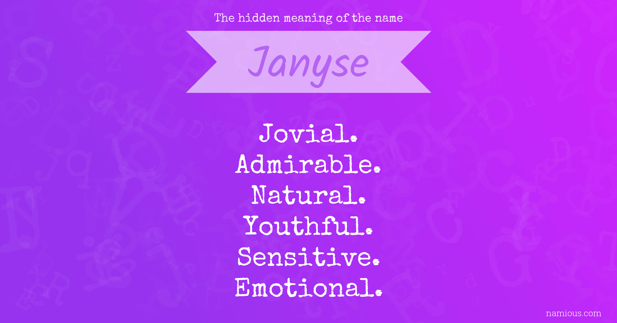 The hidden meaning of the name Janyse