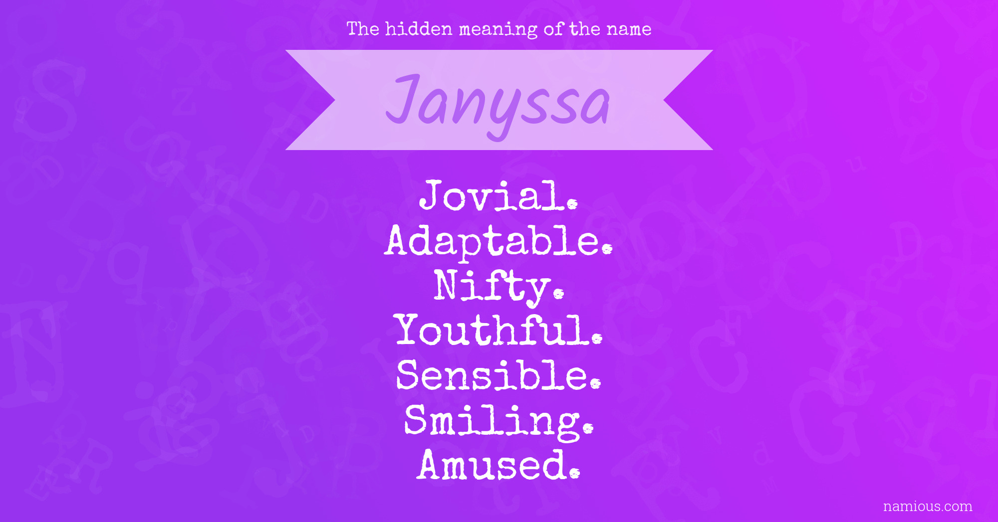 The hidden meaning of the name Janyssa