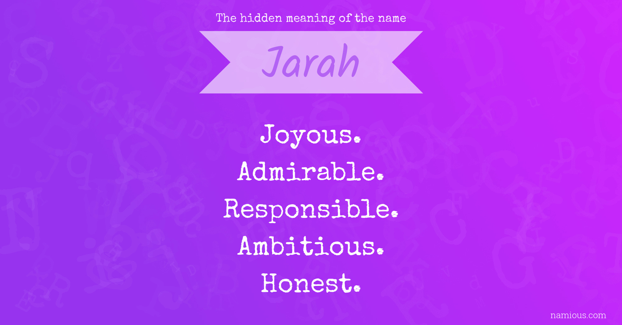 The hidden meaning of the name Jarah