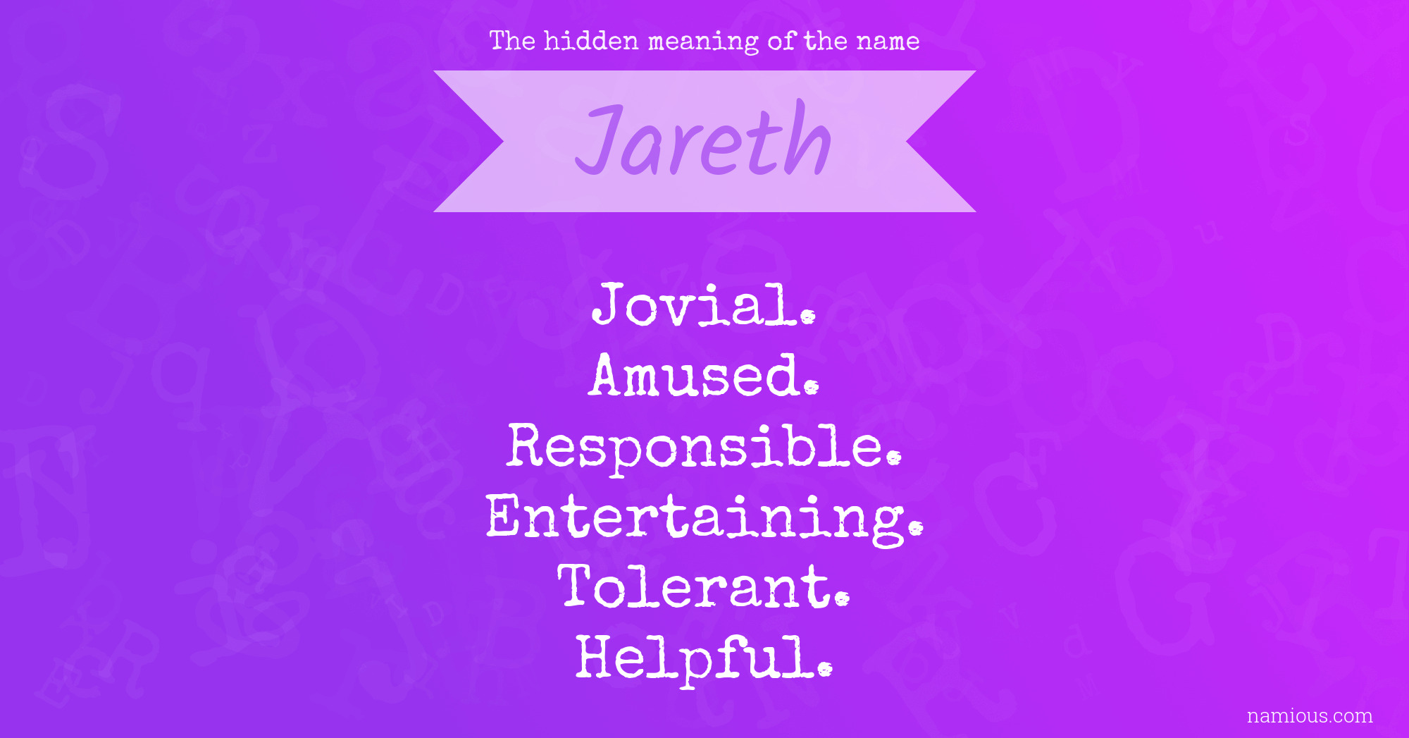 The hidden meaning of the name Jareth