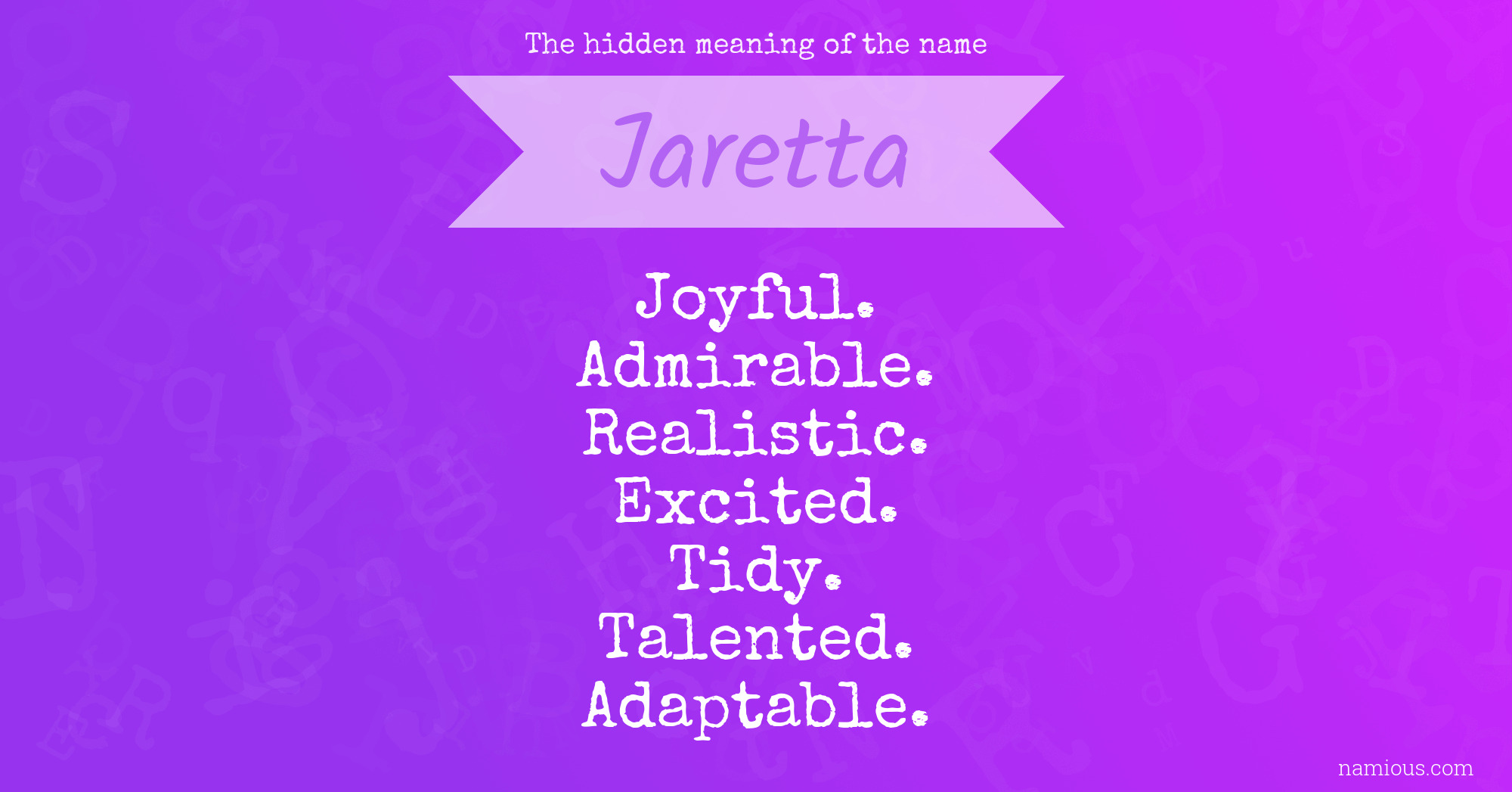 The hidden meaning of the name Jaretta