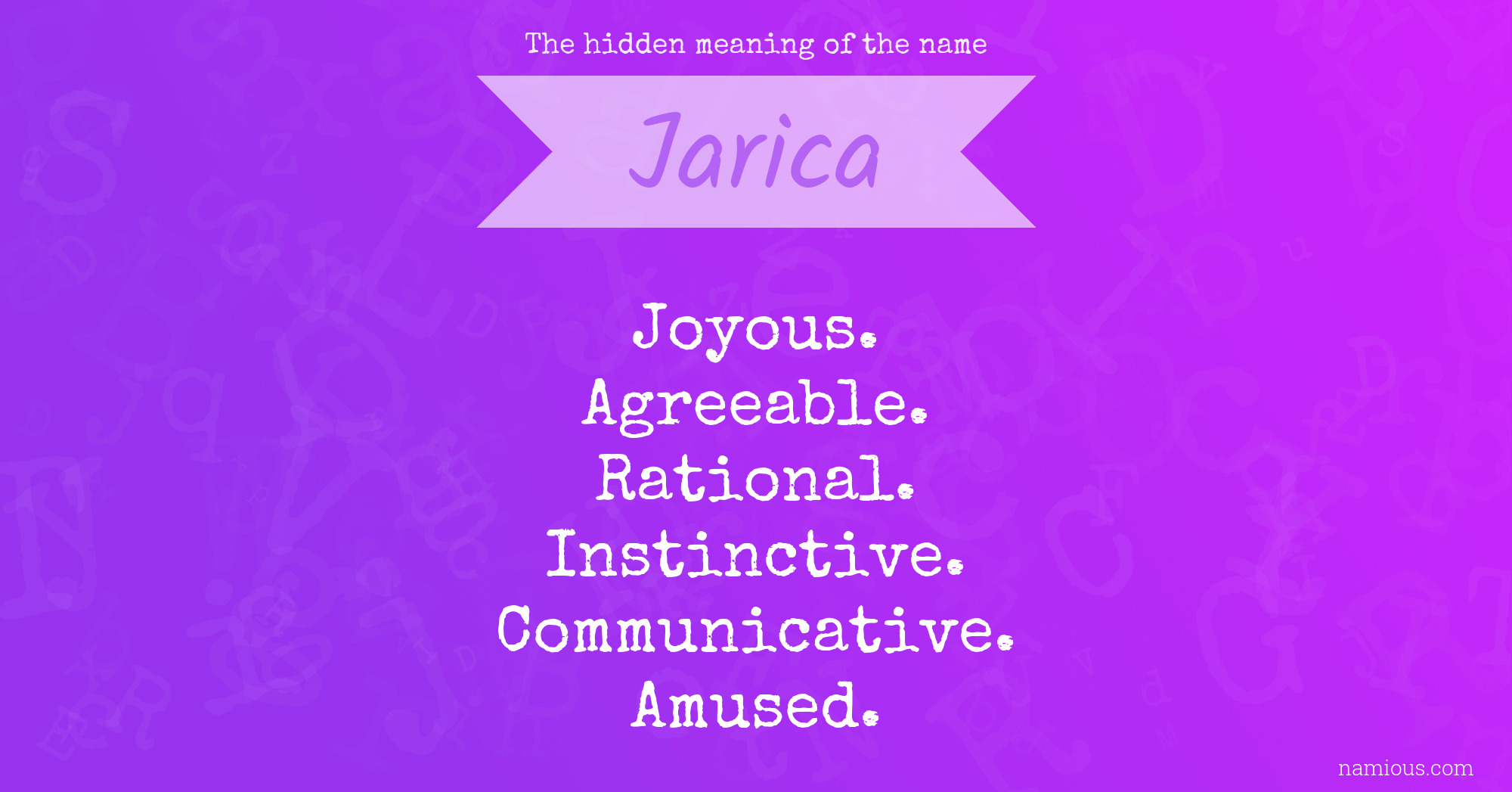 The hidden meaning of the name Jarica