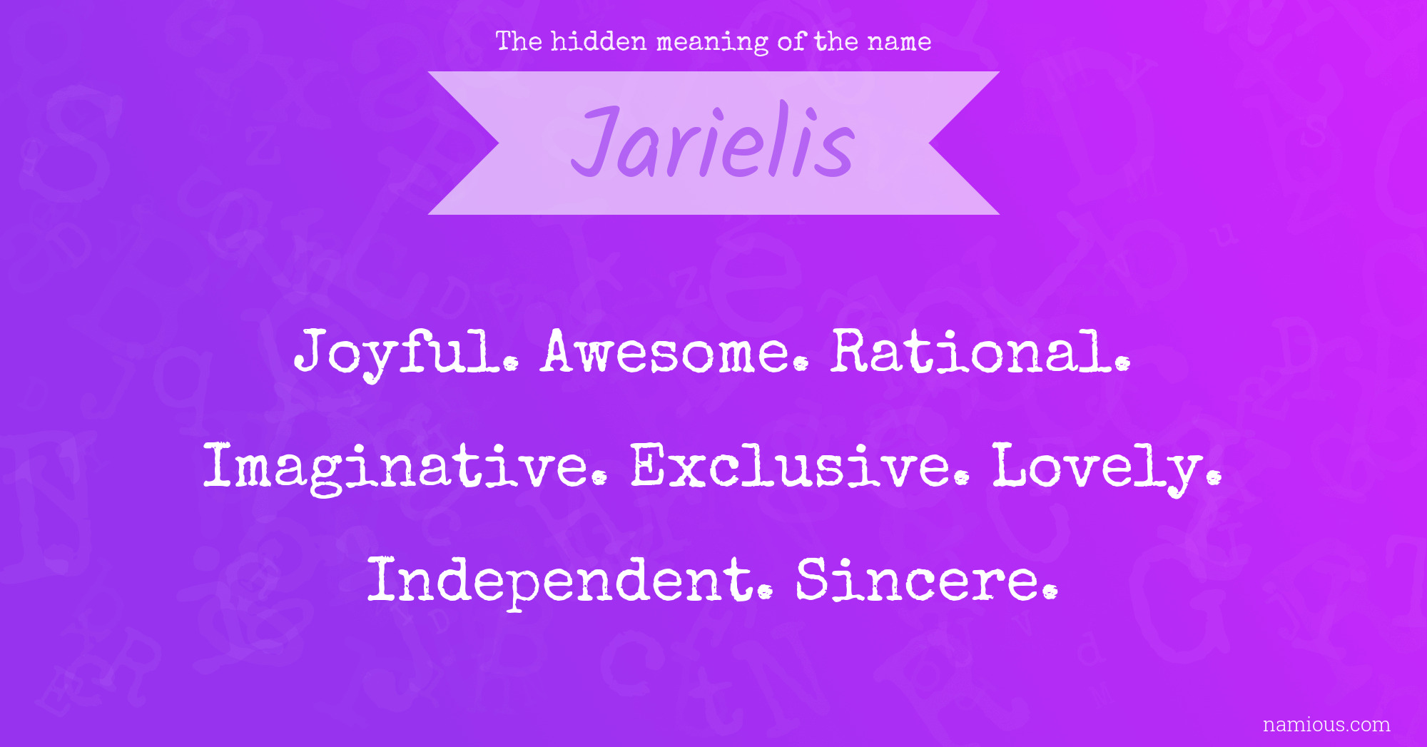 The hidden meaning of the name Jarielis