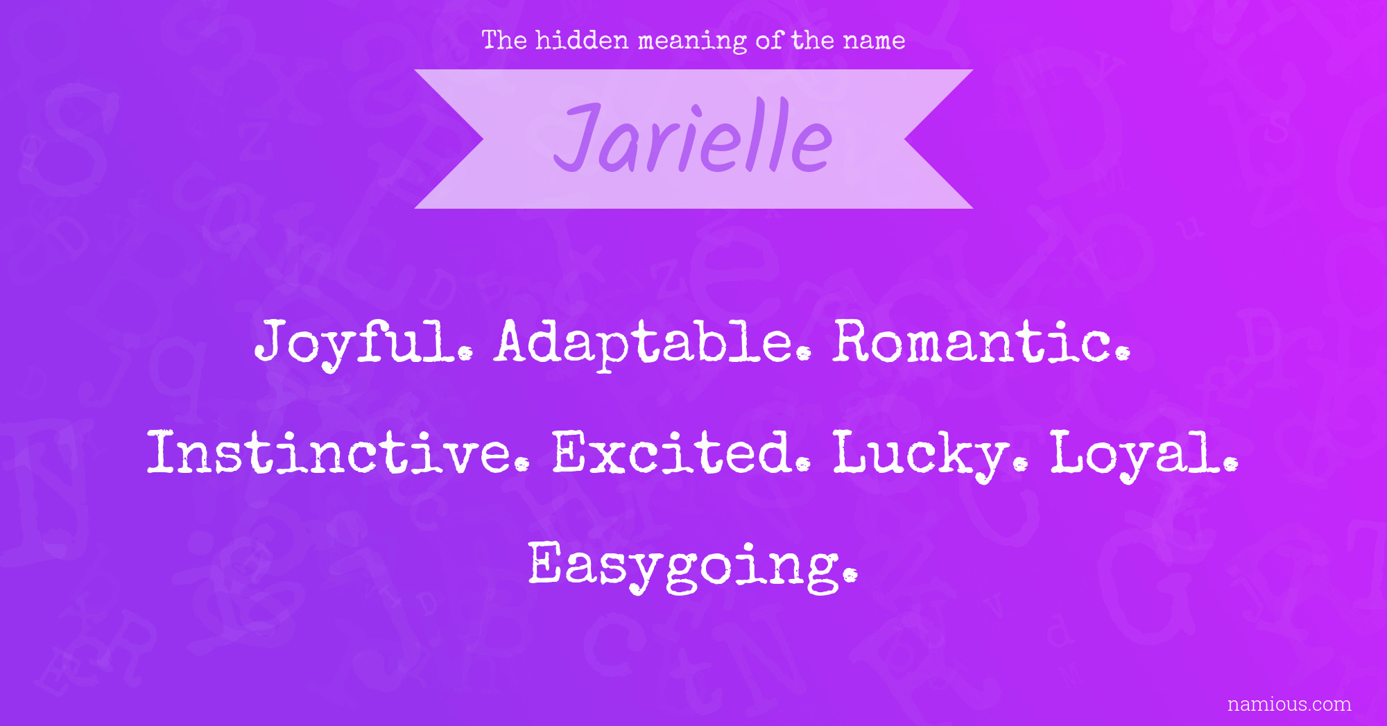 The hidden meaning of the name Jarielle